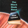 THE BLACK BOOK BAND: First Contact