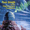 TOM SMITH: Tom Smith and His Digital Acoustic Compilation