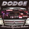 DODGE: Mutronic Injection Deluxe