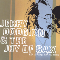 Jerry Dodgion : The Joy Of Sax