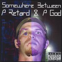 D-O-E : Somewhere Between A Retard And A God