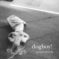 Dogboy! : Watersports