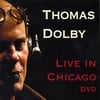 THOMAS DOLBY: Live in Chicago DVD