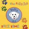 THE DOLLY CLUB: Take Time