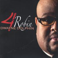 Dwayne Dolphin : 4 Robin