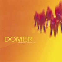 Domer : Vaguest Vacation
