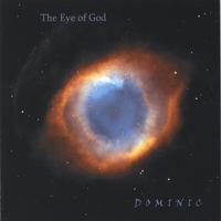 DOMINIC GAUDIOUS: The Eye of God