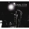 DONAL COX: In The Spotlight