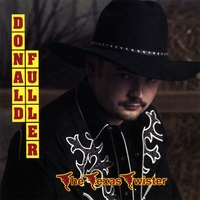 Donald Fuller : The Texas Twister