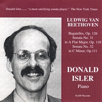 DONALD ISLER: Pianist Donald Isler Plays Late Beethoven