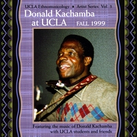 Donald Kachamba : Donald Kachamba At UCLA Fall 1999 (Ethnomusicology @Ucla Artist Series Vol. 3)