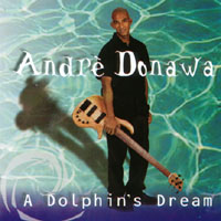 Andre Donawa : A Dolphin's Dream