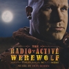 DON BODIN: The Radio Active Werewolf