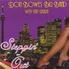 DON BOWES BIG BAND: Steppin' Out