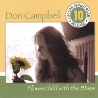 Don Campbell : Flowerchild with the Blues