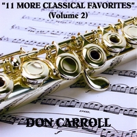 Don Carroll : "11  More Classical Favorites" (Volume 2)