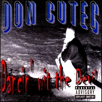Don Cutec : Dancin' wit the Devil