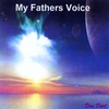 DON DEAL: MY FATHERS VOICE