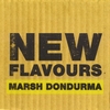MARSH DONDURMA: New Flavors