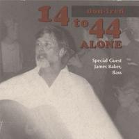 DON-FRED: 14 to 44 Alone