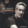 DON JOHNSON: Slippin Through The Shadows