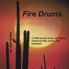 DON KELLAR: Fire Drums
