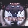 DOUBLE OR NOTHIN: THE D.O.N.