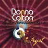 DONNA COLTON AND THE TROUBLEMAKERS: Tryst