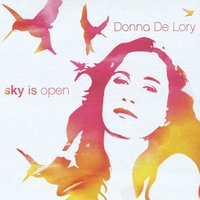 Sky Is Open lyrics Donna De Lory