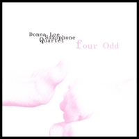 Donna Lee Saxophone Quartet : Four Odd