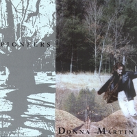 DONNA MARTIN: Pioneers