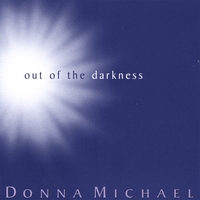 Donna Michael : Out of the Darkness