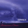 DONNA X: american storm