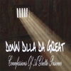 DONNDILLA DA GREAT: Connfessions of A Ghetto Prisoner
