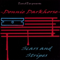 DONNIE DARKHORSE: Scars and Stripes