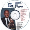 DON ROSE: Gospel Sax and Vocals