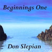 Don Slepian : Beginnings One