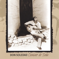 DON SOLEDAD: Camino de Seda