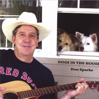 DON SPARKS: Dogs In The House