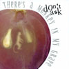 DON'T ASK: There's a Monkey In My Grape