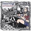 DONUT KINGS: Nothinghead