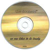 the dooners : no one likes to be lonely