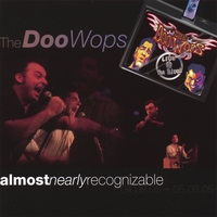 The Doo Wops : Almost Nearly Recognizable