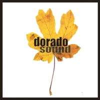 DORADO: Dorado Sound