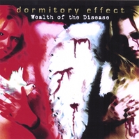 Dormitory Effect : Wealth of the Disease