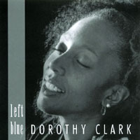 DOROTHY CLARK: Left Blue