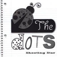 THE DOTS: Shooting Star