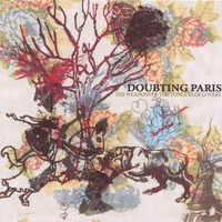 Doubting Paris : The Weapons of the Tongues of Lovers