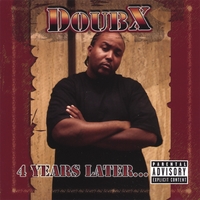 DOUB X: 4 Years Later...