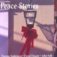 Andersson, Doucet, and Fohl : Peace Stories